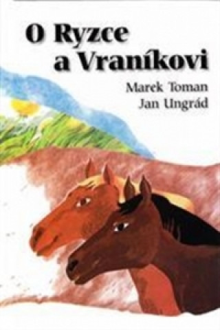 Könyv O Ryzce a Vraníkovi Marek Toman