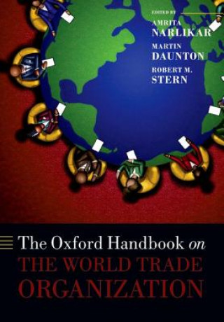 Könyv Oxford Handbook on The World Trade Organization Amrita Narlikar