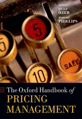 Carte Oxford Handbook of Pricing Management Özalp Özer