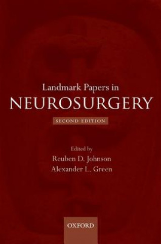 Kniha Landmark Papers in Neurosurgery Reuben D. Johnson