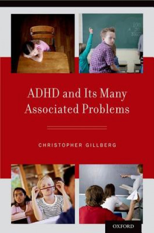 Könyv ADHD and Its Many Associated Problems Christopher Gillberg