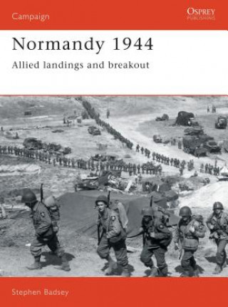 Книга Normandy 1944 Stephen Badsey