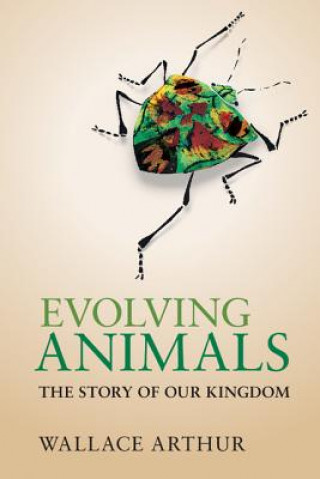 Kniha Evolving Animals Wallace Arthur