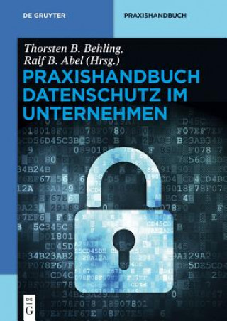 Carte Praxishandbuch Datenschutz im Unternehmen Thorsten B. Behling