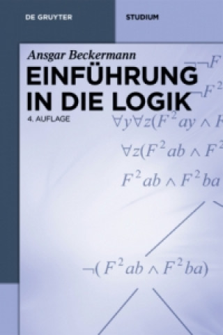 Könyv Einführung in die Logik Ansgar Beckermann