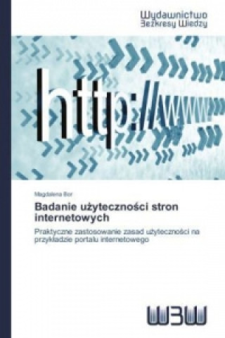 Könyv Badanie u yteczno ci stron internetowych Magdalena Bor