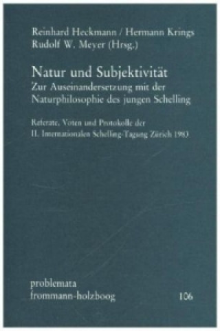 Kniha Natur und Subjektivität Reinhard Heckmann