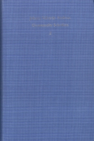 Carte Johann Valentin Andreae: Gesammelte Schriften / Band 2: Nachrufe, Autobiographische Schriften, Cosmoxenus Johann V Andreae