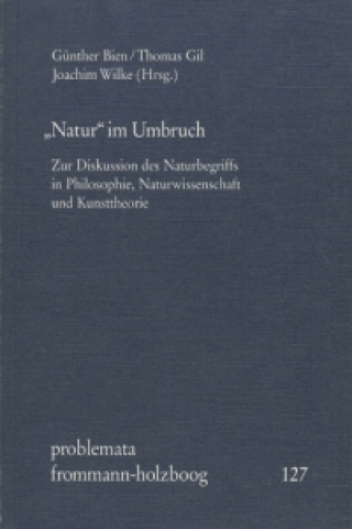 Carte »Natur« im Umbruch Günther Bien