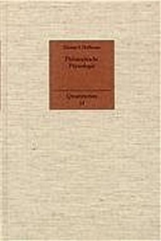 Könyv Philosophische Physiologie Thomas S. Hoffmann