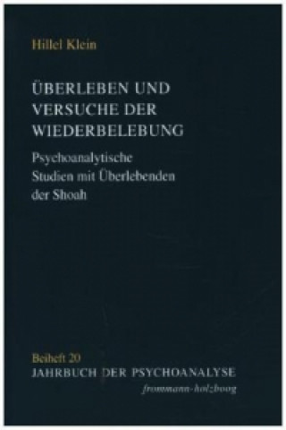 Książka Überleben und Versuche der Wiederbelebung Hillel Klein