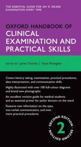 Książka Oxford Handbook of Clinical Examination and Practical Skills James Thomas