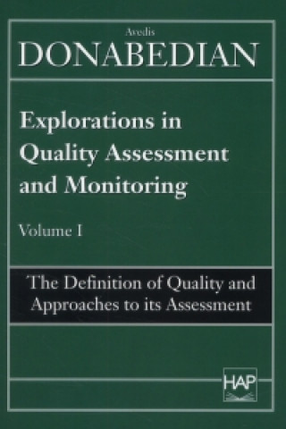 Książka Explorations in Quality Assessment and Monitoring 