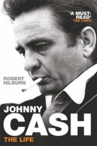 Kniha Johnny Cash Robert Hilburn