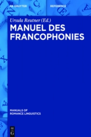 Βιβλίο Manuel des francophonies Ursula Reutner