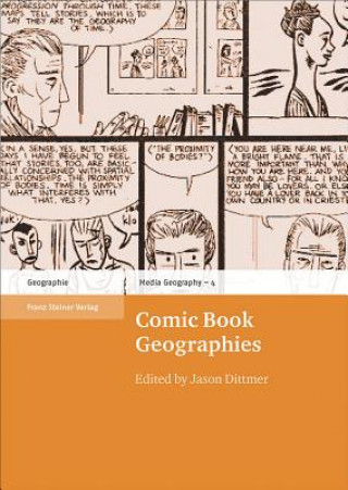 Knjiga Comic Book Geographies Jason Dittmer