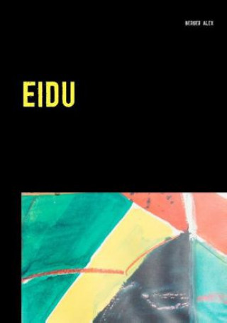 Knjiga Eidu Berger Alex
