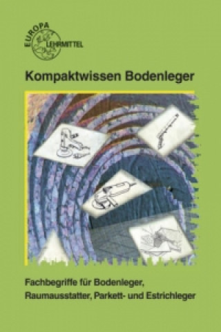 Kniha Kompaktwissen Bodenleger 