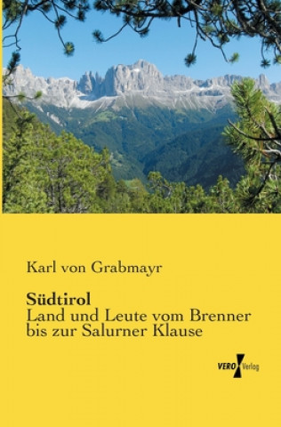 Kniha Sudtirol Karl Von Grabmayr