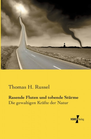 Carte Rasende Fluten und tobende Sturme Thomas H Russel
