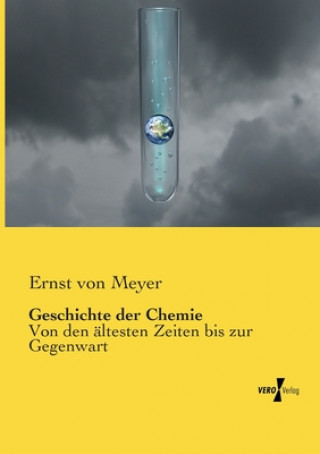 Könyv Geschichte der Chemie Ernst von Meyer