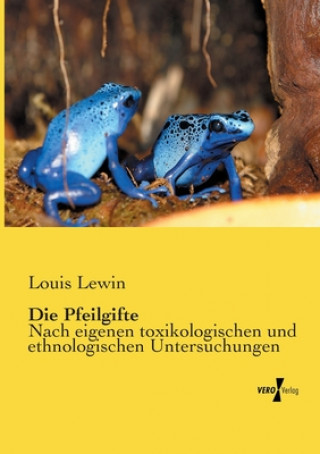 Könyv Pfeilgifte Louis Lewin