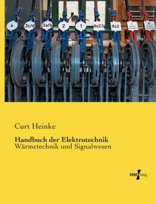 Book Handbuch der Elektrotechnik Curt Heinke