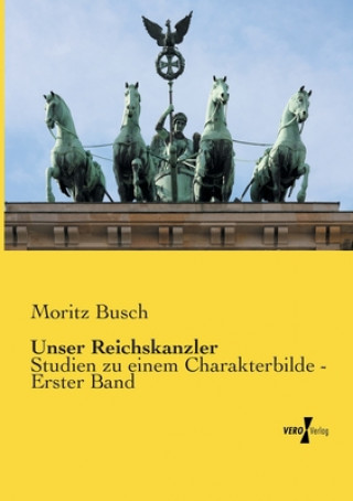 Book Unser Reichskanzler Busch