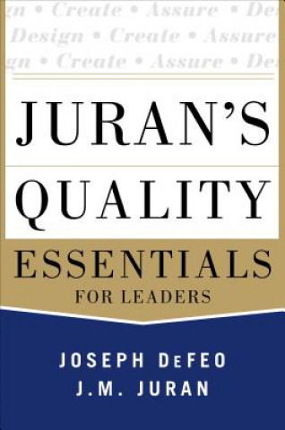 Kniha Juran's Quality Essentials Joseph Defeo