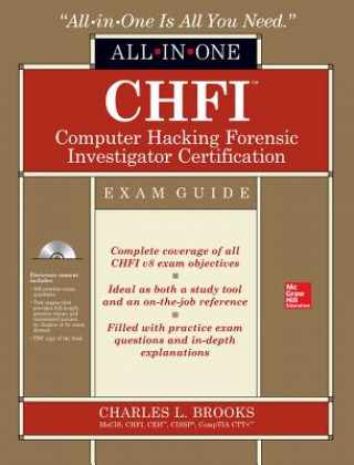 Kniha CHFI Computer Hacking Forensic Investigator Certification All-in-One Exam Guide Charles Brooks