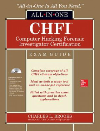 Livre CHFI Computer Hacking Forensic Investigator Certification All-in-One Exam Guide Charles Brooks