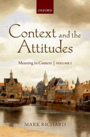 Kniha Context and the Attitudes Mark Richard