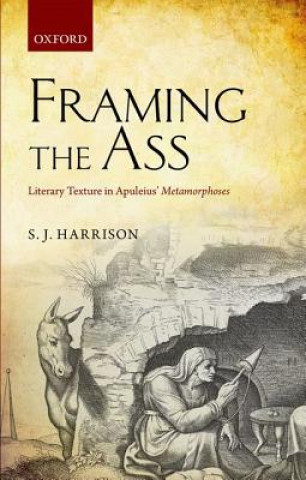 Knjiga Framing the Ass S. J. Harrison