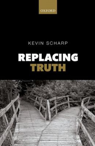 Книга Replacing Truth Kevin Scharp