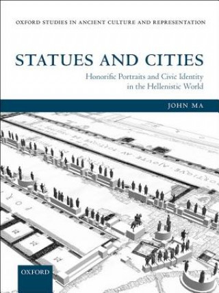 Książka Statues and Cities John Ma