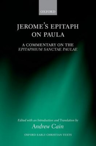 Könyv Jerome's Epitaph on Paula Andrew Cain
