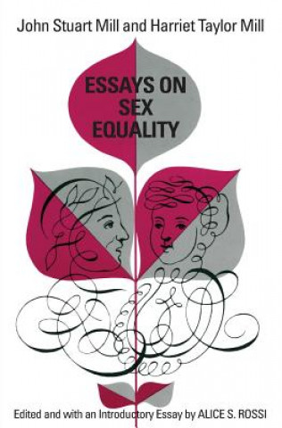 Könyv Essays on Sex Equality John Stuart Mill
