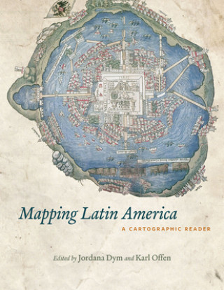 Kniha Mapping Latin America Jordana Dym