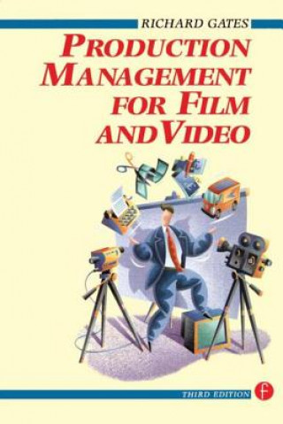 Buch Production Management for Film and Video Richard Gates