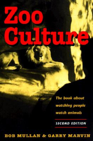 Книга Zoo Culture Bob Mullan
