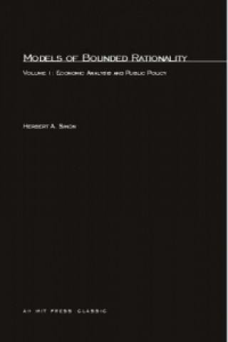 Kniha Models of Bounded Rationality Herbert A. Simon