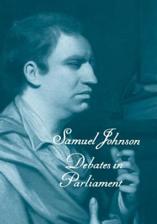 Könyv Works of Samuel Johnson, Vols 11-13 Samuel Johnson