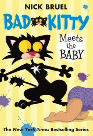 Book BAD KITTY MEETS THE BABY Nick Bruel