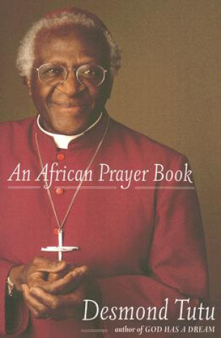 Kniha African Prayer Book Desmond Tutu
