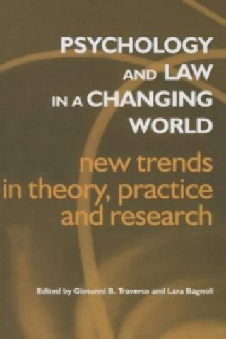 Kniha Psychology and Law in a Changing World Lara Bagnoli