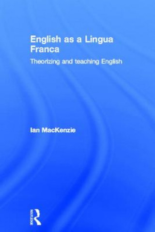 Könyv English as a Lingua Franca Ian Mackenzie