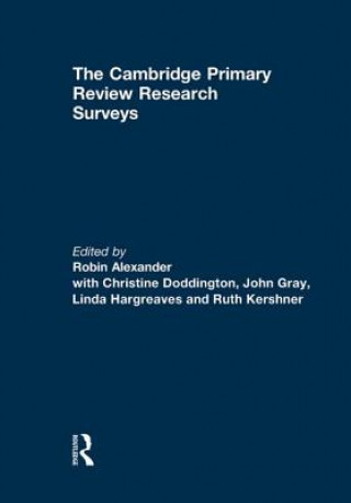 Könyv Cambridge Primary Review Research Surveys Robin Alexander