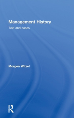 Книга Management History Morgen Witzel