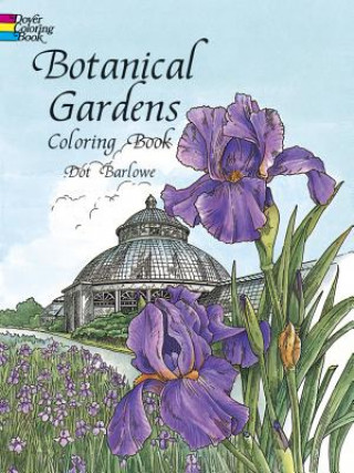 Book Botanical Gardens Coloring Book Barlowe