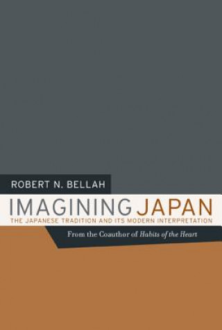 Könyv Imagining Japan Robert N. Bellah